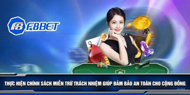 Miễn trừ trách nhiệm đối với thành viên f8bet